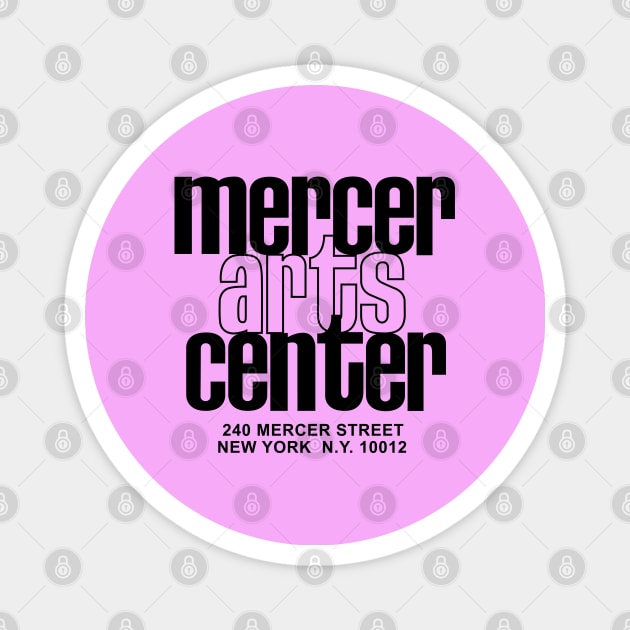 Mercer Arts Center (black) Magnet by Joada